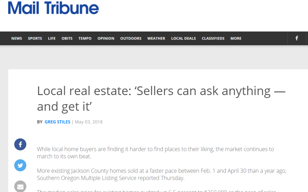 Mail Tribune: Local real estate: ‘Sellers can ask anything and get it’