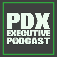 PDX Executive Podcast: Mike Weinhouse: Building a Winning Company Culture from Day One